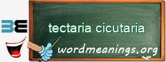 WordMeaning blackboard for tectaria cicutaria